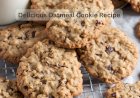 Delicious Oatmeal Cookies Recipe