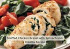 Stuffed Chicken Breast with Spinach and Ricotta Recipe