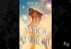 The Wings of Starlight by Allison Saft