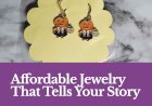 Affordable Jewelry That Tells Your Story