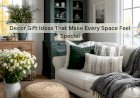 Decor Gift Ideas That Make Every Space Feel Special