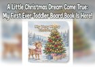 A Little Christmas Dream Come True: My First Ever Toddler Board Book Is Here!
