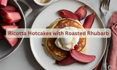 Ricotta Hotcakes with Roasted Rhubarb