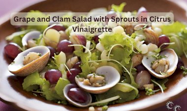 Grape and Clam Salad with Sprouts in Citrus Vinaigrette Recipe