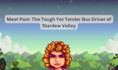 Meet Pam: The Tough Yet Tender Bus Driver of Stardew Valley