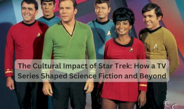 The Cultural Impact of Star Trek: How a TV Series Shaped Science Fiction and Beyond