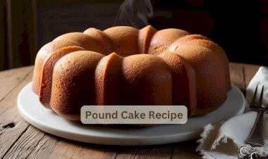 Pound Cake Recipe