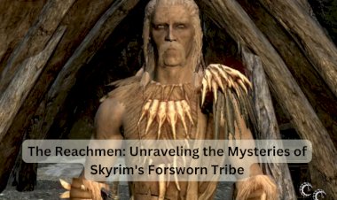The Reachmen: Unraveling the Mysteries of Skyrim's Forsworn Tribe