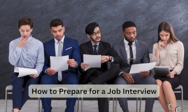 How to Prepare for a Job Interview: Strategies for Research, Practice, and Confident Communication