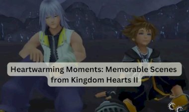 Heartwarming Moments: Memorable Scenes from Kingdom Hearts II