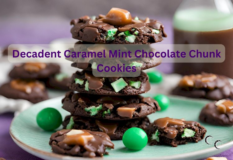 Decadent Mint Chocolate Chunk Cookie Recipe