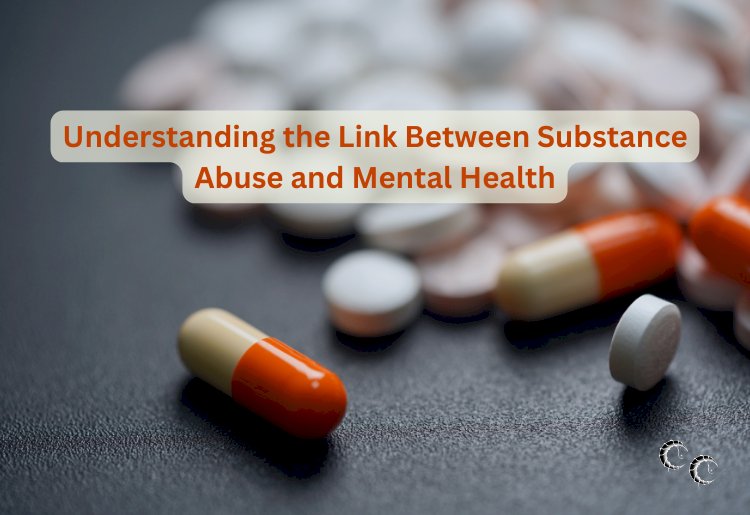 Understanding the Link Between Substance Abuse and Mental Health