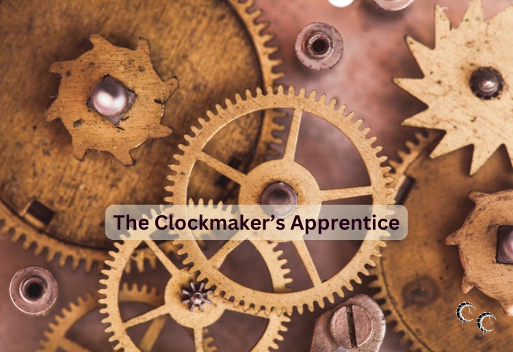 The Clockmaker's Apprentice