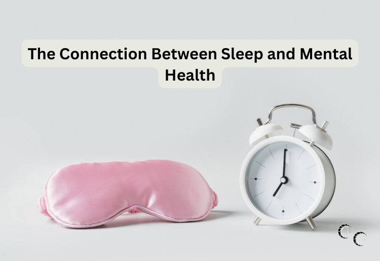 The Connection Between Sleep and Mental Health - Cordelia Cross - My ...