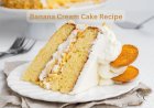 Banana Cream Cake Recipe