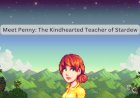 Meet Penny: The Kind-Hearted Teacher of Stardew Valley