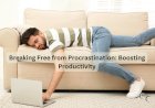 Breaking Free from Procrastination: Boosting Productivity