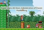 Super Mario All-Stars: A Celebration of Classic Platforming