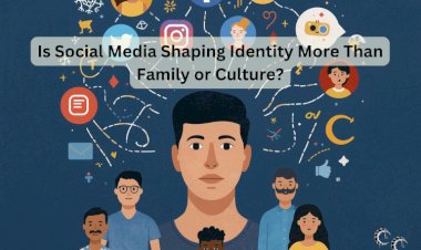 Is Social Media Shaping Identity More Than Family or Culture?