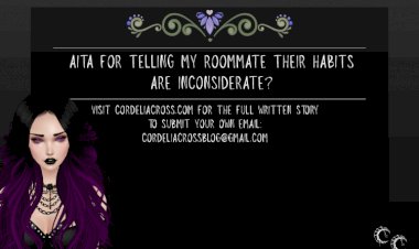 AITA For Telling My Roommate Their Habits Are Inconsiderate?