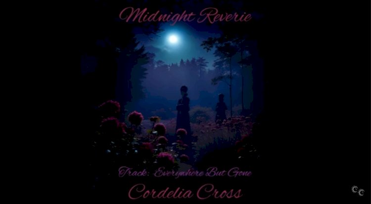 Everywhere But Gone by Cordelia Cross Lyrics