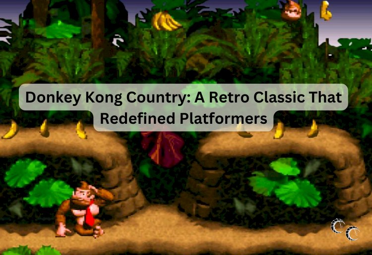 Donkey Kong Country: A Retro Classic That Redefined Platformers